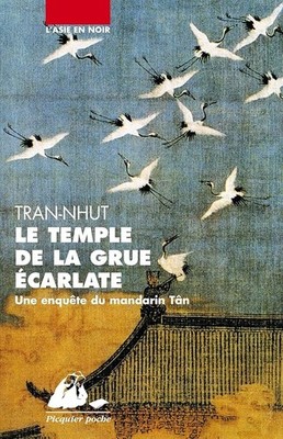Der Tempel des scharlachroten Kranichs: Eine Untersuchung des Mandarins Tân - Tran-Nhut