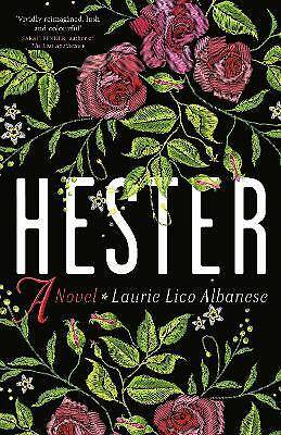 Hester, Laurie Lico Albanese,  Hardback