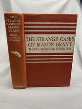 The Strange Cases of Mason Brant Nevil Monroe Hopkins 1916 HC Antique Book