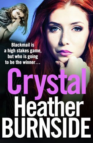 Crystal: An addictive and gripping gangland crime by Heather Burnside PAPERBACK - Image 2