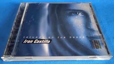 Tatuada En Tus Besos by Iran Castillo (CD-1999)