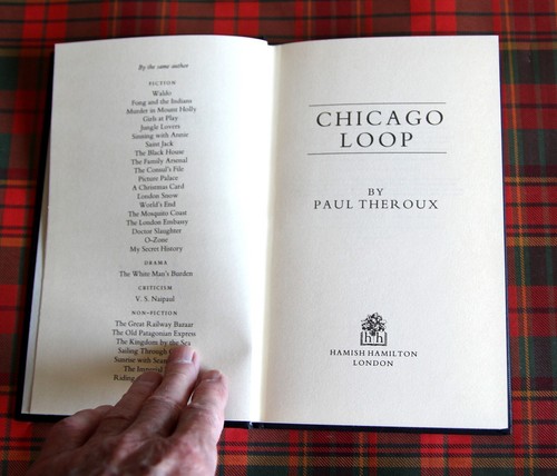 Chicago Loop by Paul Theroux -1st ed. Signed. 1990. - Imagen 5 de 5