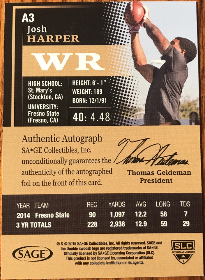 2015 SAGE HIT Autographs Gold Josh Harper #A3 Fresno State #’d 221/250 - Image 2 of 2