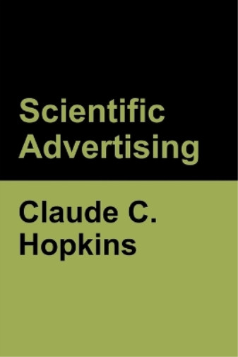 Claude C Hopkins Scientific Advertising (taschenbuch) (us Import)