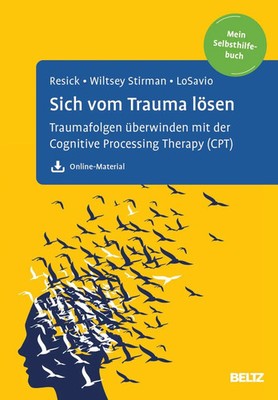 Sich vom Trauma lösen | Patricia A. Resick (u. a.) | Taschenbuch | 294 S. | 2026