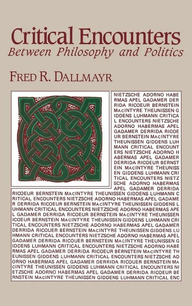 Fred R. Dallmayr | Critical Encounters | Buch | Englisch (1987)-image