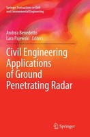 Civil Engineering Applications Of Ground Penetrating Radar Lara Pajewski
