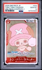 2026 ONE PIECE JAPANESE PROMOS ONE PIECE CHOPPER'S 1 TONY TONY CHOPPER PSA 10