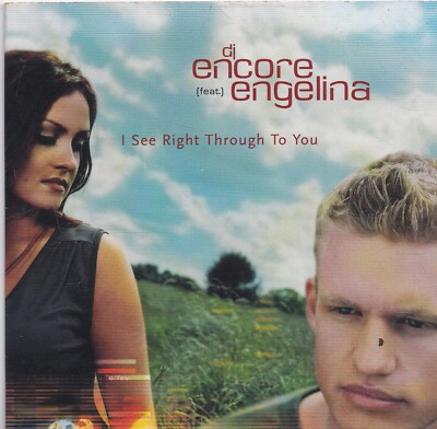 DJ Encore feat Engelina-I See Right Through To You cd single