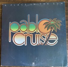 Pablo Cruise - A Place In The Sun NM/VG A M Records 1977 InnerSleeve NM