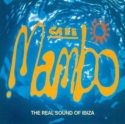 Audio Cd - Cafe Mambo: The Real Sound Of Ibiza / Various (2 Cd)  - Columbia -D- 