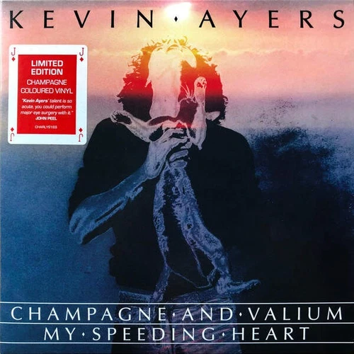 Kevin Ayers - Champagne And Valium / My Speeding Heart (VINYL)