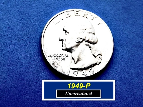 1949-P  Washington  Quarter ➪ Full Design Details ➪ "Uncirculated"  ➪ 249P