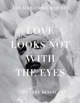Love Looks Not with the Eyes: Thirteen Years with Buch Abrams & Chronicle Books