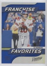 2024 Panini Prestige Franchise Favorites Xtra Points Blue /249 Eli Manning 1fa4
