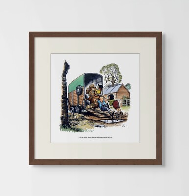 Thelwell Pony Print. ''I'll be glad when she gets interested in boys''. Framed