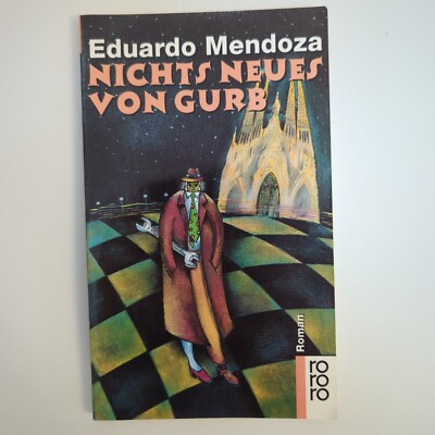 Nichts Neues Von Gurb Buch Roman Science-Fiction Eduardo Mendoza | Sehr Gut