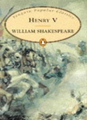 King Henry V (Penguin Popular Classics),William Shakespeare