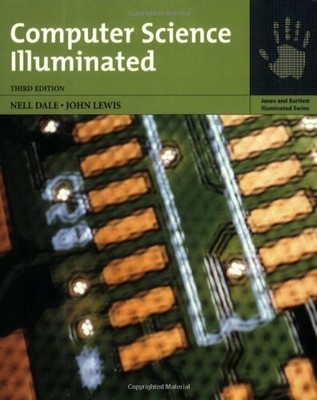 Computer Science Illuminated by Nell Dale 0763741493 FREE Shipping