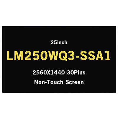 LM250WQ3-SSA1 25inch LCD Screen Display 2560X1440 30Pins 60Hz for Dell UP2518D