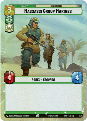 Massassi Group Marines (Hyperspace Foil) 648 - A Lawless Time LAW - SWU - NM/M