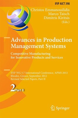 Christos Emmanouilidis (u. a.) | Advances in Production Management Systems....