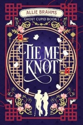 Katie Griffin Allie Brahms Tie Me Knot (Paperback) Ghost Cupid (UK IMPORT)