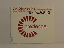 7TH DISTRICT INC FT JANINE CROSS WHAT A NIGHT (H1) 4 Track CD Single including P
