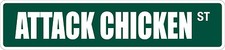  Aluminum Attack Chicken 4" x 18" Metal Novelty Street Sign SS 415