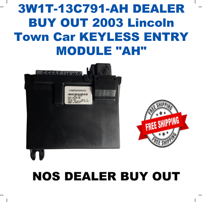 3W1T-13C791-AH DEALER BUY OUT 2003 Lincoln Town Car KEYLESS ENTRY