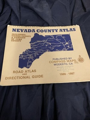 Nevada County Atlas Compass Maps Road 1986 - 1987 Vintage California Gold Rush
