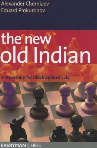 Thumbnail - The Old Indian: A Repertoire For Black Against 1 D4