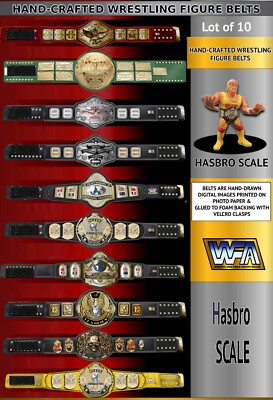 Lot of 10 BUILD YOUR OWN LOT  Hand Made Hasbro Scale Wrestling Figure Belts