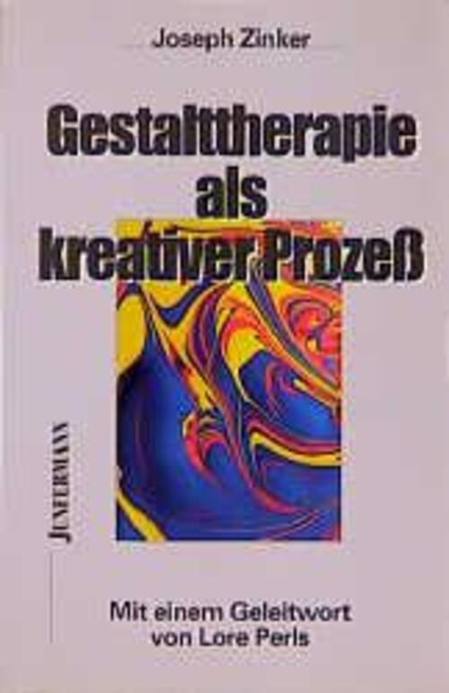 Thumbnail - Gestalttherapie Als Kreativer Prozeß | Joseph Zinker | Deutsch |