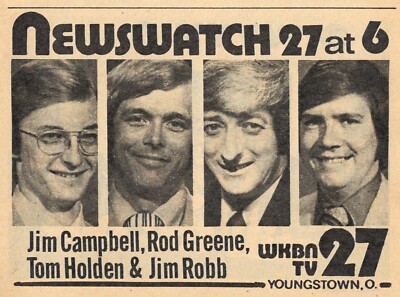 1977 WKBN OHIO TV NEWS AD JIM CAMPBELL/ROD GREENE GREEN/TOM HOLDEN