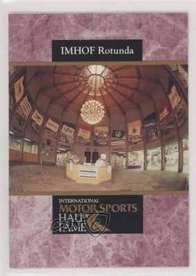 1992 Maxx Motorsports International Motor Sports Hall of Fame IMHOF Rotunda 0q3