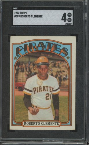 1972 Topps Roberto Clemente #309 Pittsburgh Pirates Vintage SGC 4 FB2