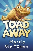 Toad Away | Morris Gleitzman | Englisch | Taschenbuch | Kartoniert / Broschiert