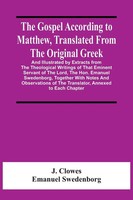 J. Clowes (U. A.) | The Gospel According To Matthew, Translated From The...