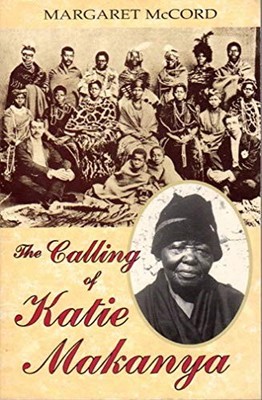 The Calling of Katie Makanya, McCord, Margaret