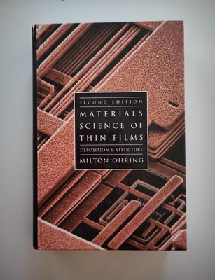 Materials Science of thin Films, Milton Ohring
