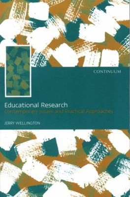 Educational Research : Contemporary Issues and Practical Approach