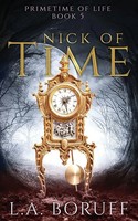 L. A. Boruff | Nick of Time | Taschenbuch | Englisch (2023) | Primetime of Life