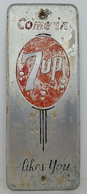 Vintage Come In 7 Up Likes You Soda Pop Metal Palm Door Push Sign General Store 