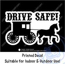Drive Safe Amish Buggy Decal Sticker Country Roads Safety Rural Horse Community