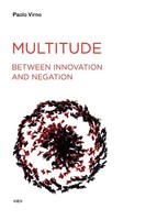 Paolo Virno | Multitude Between Innovation And Negation | Taschenbuch | Englisch