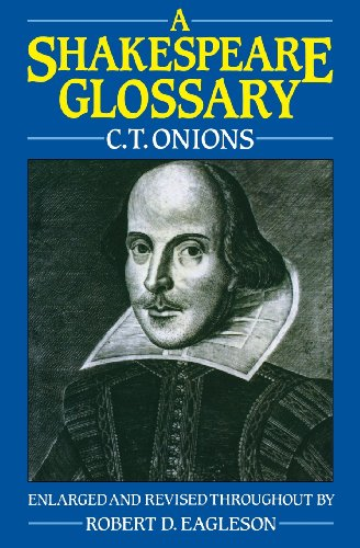 A Shakespeare Glossary - Onions, C. T.