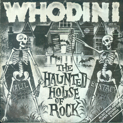 7'' Whodini/The Haunted House Of Rock (D)