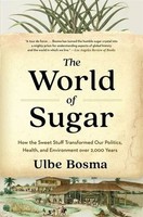 The World Of Sugar | Ulbe Bosma | Englisch | Taschenbuch | 2025