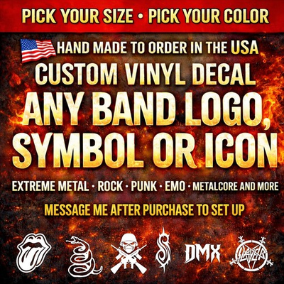 #ad Any Band Logo Vinyl Decal Death Metal Black Metal Metalcore Grunge Emo Punk $8.99